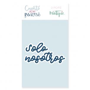 Troquel Solo nosotros