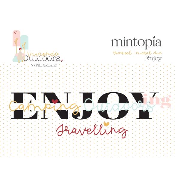 Troquel "Enjoy" Outdoors by Pili Sallent