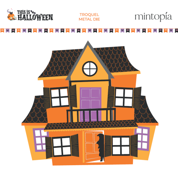 Troquel casita encantada This is Halloween